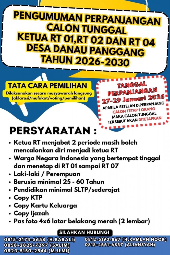 PENGUMAMAN PERPANJANGAN PENDAFTARAN CALON KETUA UNTUK RT 1,2, & 4 DESA DANAU PANGGANG